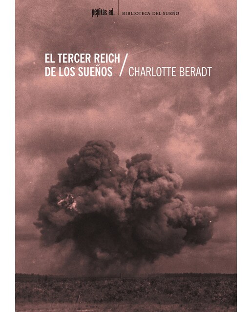 Imagen 0 de El tercer reich de los sueños (Tapa blanda)