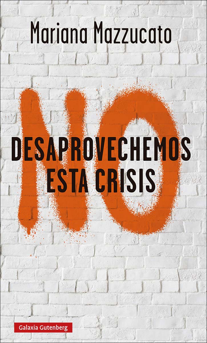 No desaprovechemos esta crisis: Lecciones de la COVID-19 (Capa mole) 1