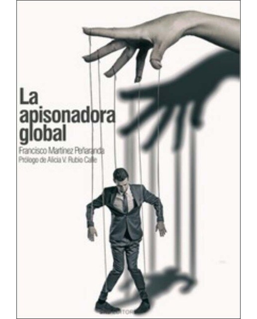 La apisonadora global(Tapa blanda) 1