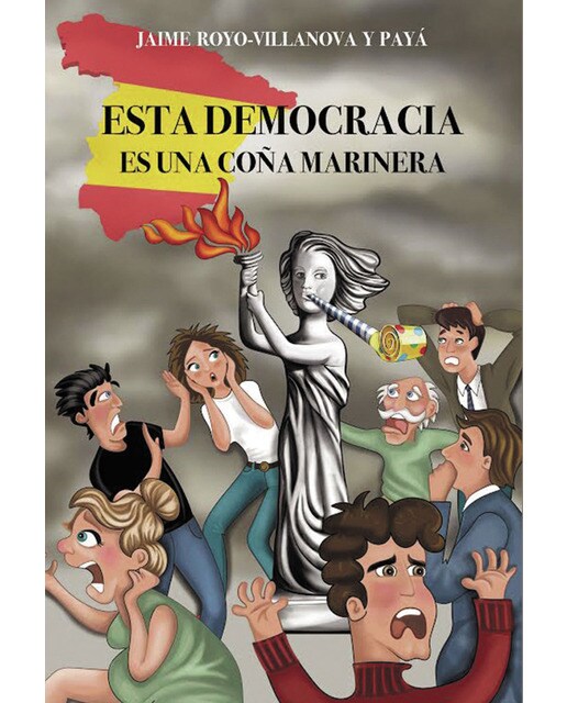 Esta democracia es una coña marinera 1