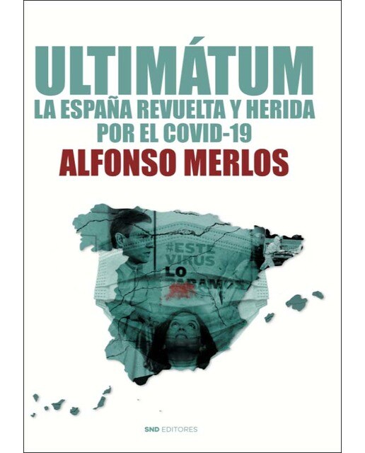 Imagem 0 de Ultimatum: La España revuelta y herida por el Covid-19 (Capa dura)