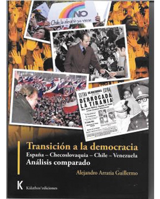 Transición a la democracia: España-checoslovaquia-chile-venezuela. Anásilis comparado(Tapa blanda) 1