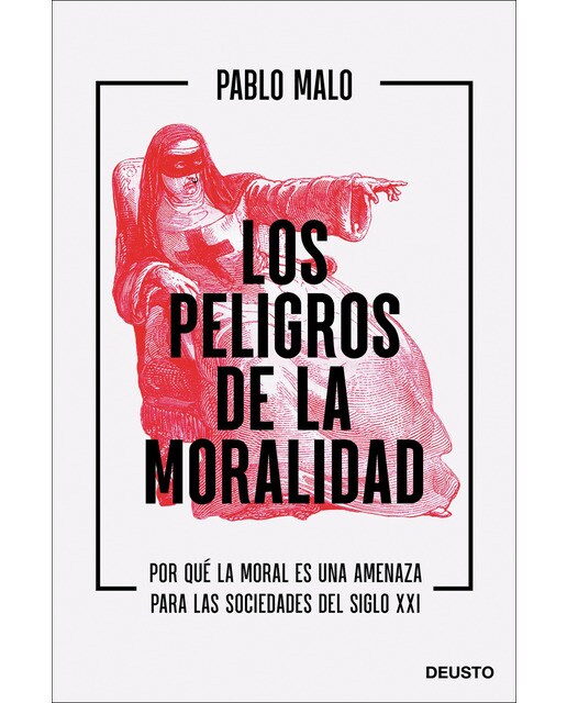 Imagem 0 de Los peligros de la moralidad: Por qué la moral es una amenaza para las sociedades del siglo XXI (Capa mole com abas)