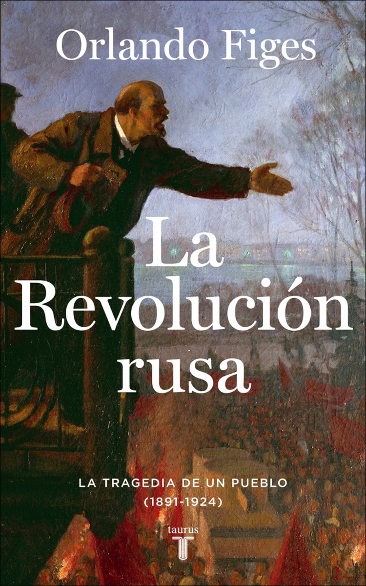 La revolución rusa: La tragedia de un pueblo (1891-1924)(Tapa blanda) 1