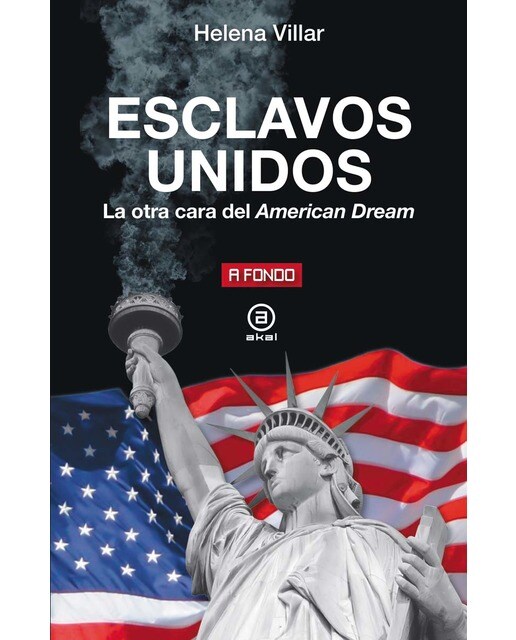 Esclavos Unidos: La otra cara del American Dream (Capa mole com abas) 1
