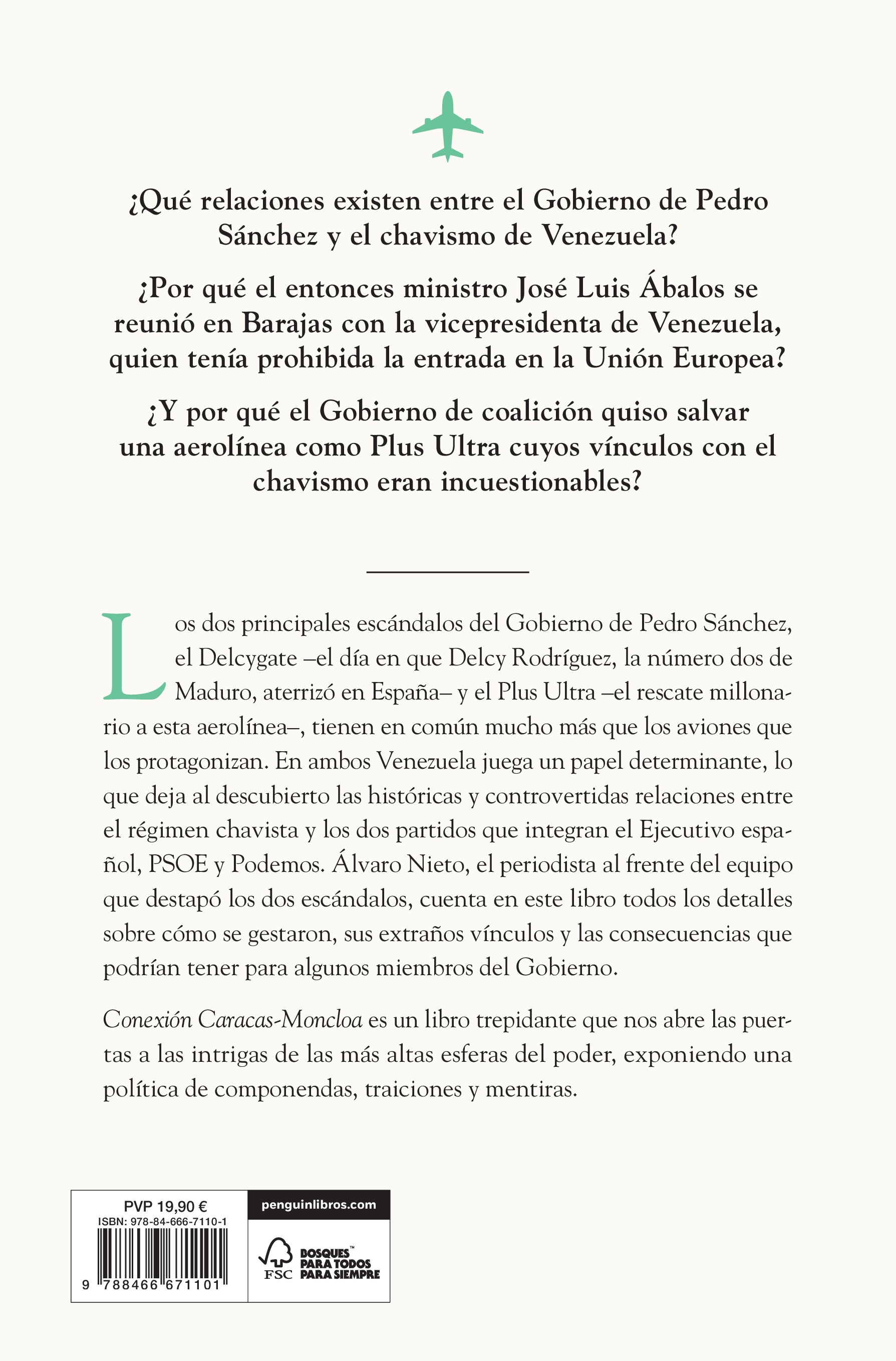 Conexión Caracas-Moncloa: Plus Ultra y Delcygate: las oscuras relaciones del Gobierno de Pedro Sánchez con el chavismo de Venezuela (Capa mole) 2