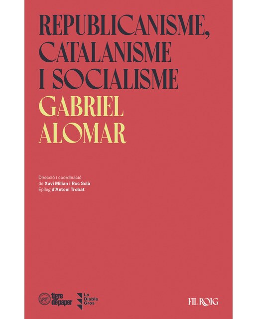 Republicanisme, catalanisme i socialisme(Tapa blanda) 1
