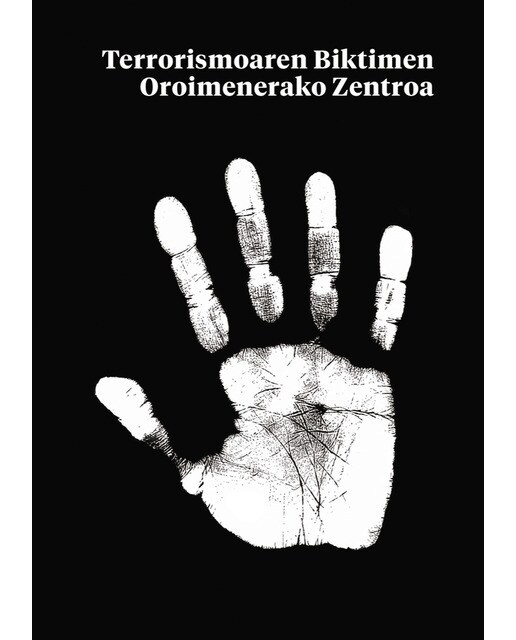 TERRORISMOAREN BIKTIMEN OROIMENERAKO ZENTROA (Capa dura) 1