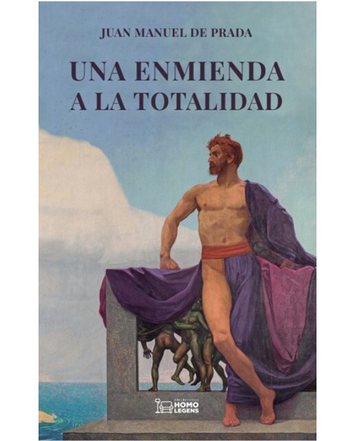 Imagem 0 de Una enmienda a la totalidad: El pensamiento tradicional contra las ideologías modernas(Tapa blanda)