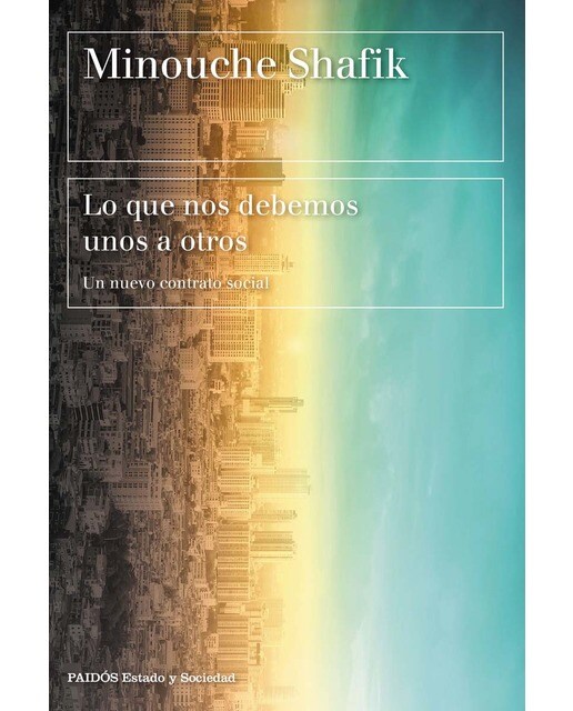 Lo que nos debemos unos a otros: Un nuevo contrato social (Capa mole com abas) 1