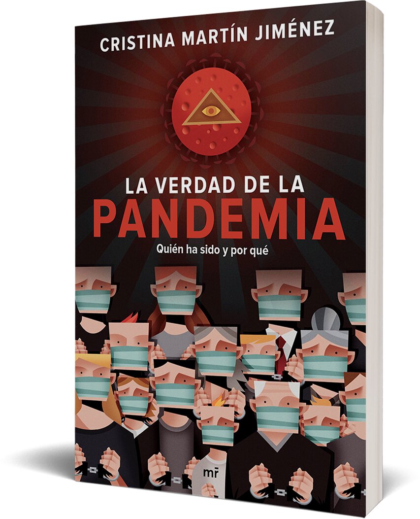 La verdad de la pandemia: Quién ha sido y por qué(Bolsillo) (Tapa blanda) 2