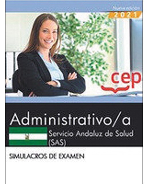 Administrativo-a. Servicio andaluz de salud . Simulacros de examen