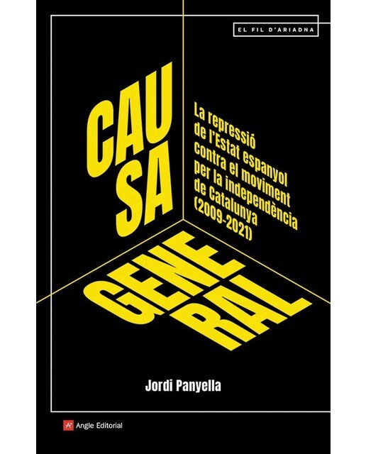 Causa general: La repressió de l'Estat espanyol contra el moviment per la independència de Catalunya (2009-2021) (Capa mole) 1