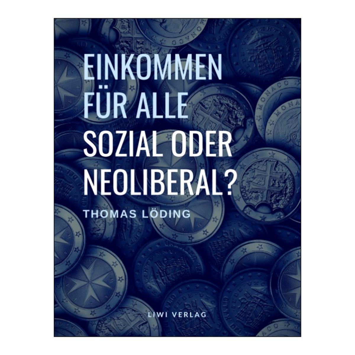 Einkommen für alle - sozial oder neo 1