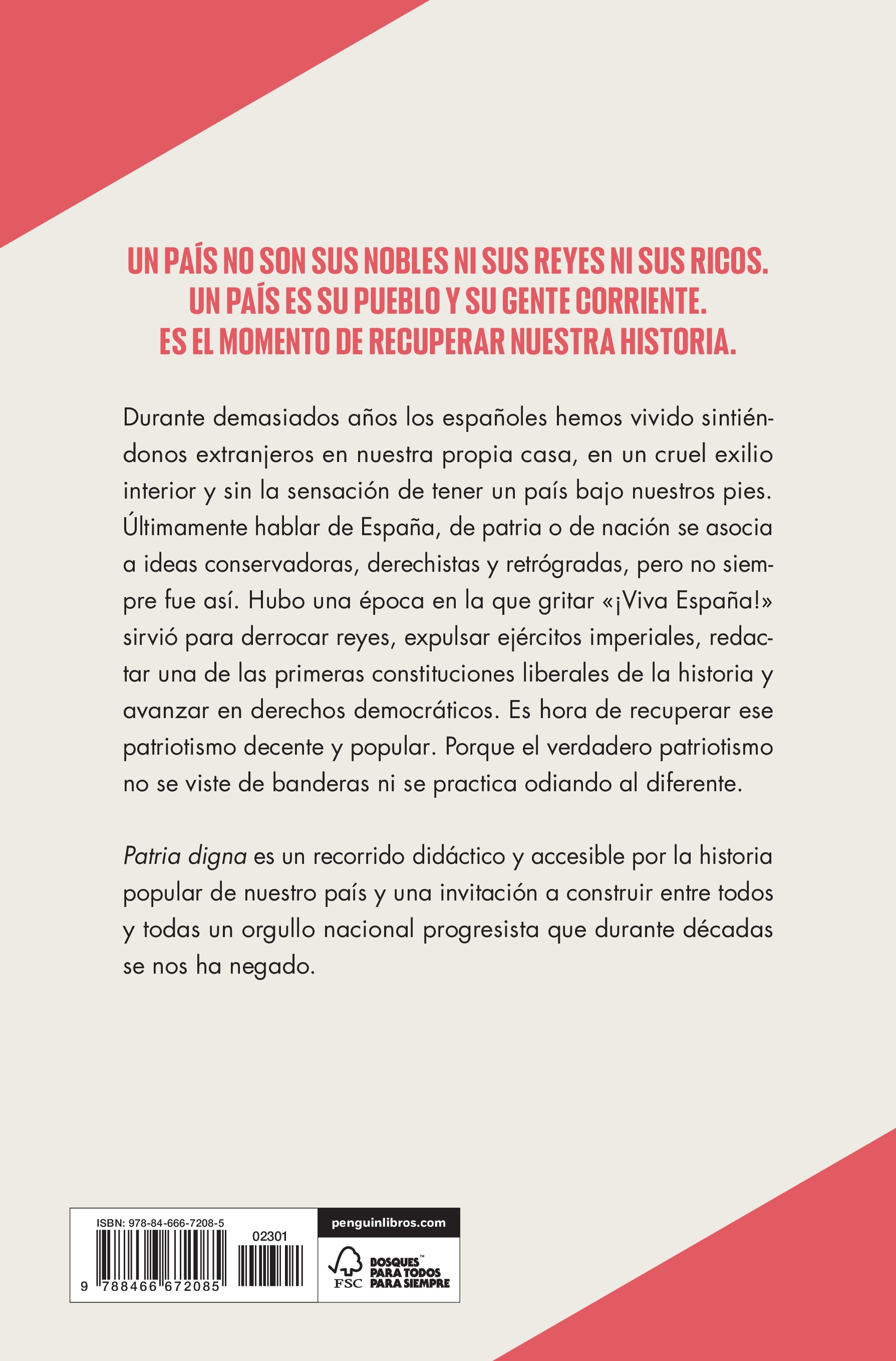 Patria digna: La España que intentaron robarnos (Capa mole) 2