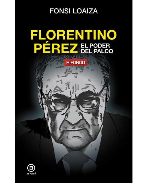 Imagem 0 de Florentino Pérez, el poder del palco (Capa mole)