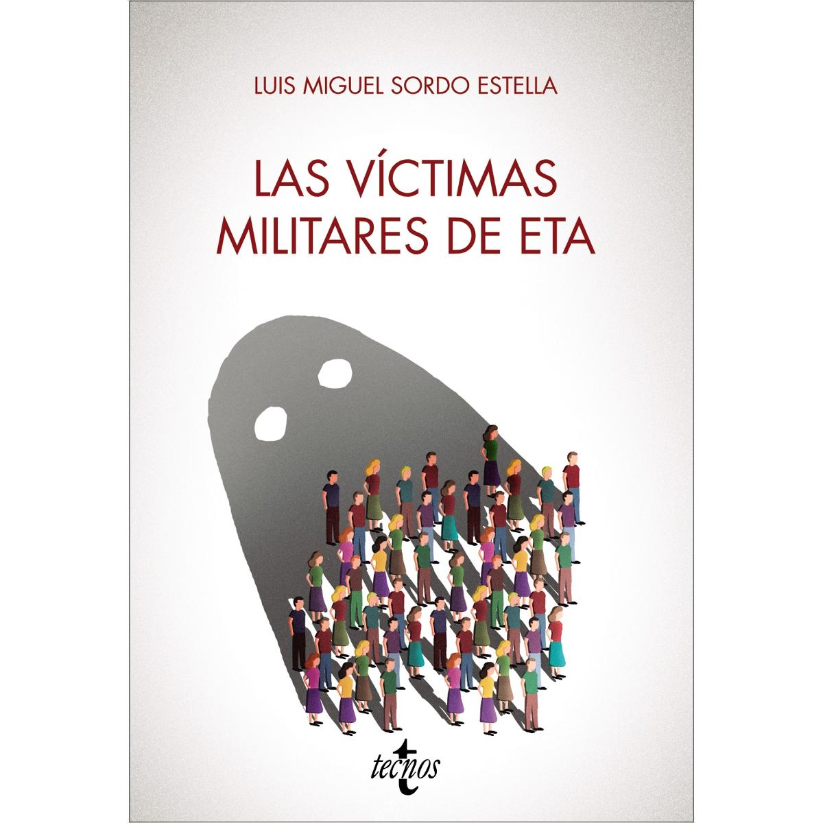 Las víctimas militares de ETA (Capa mole com abas) 1