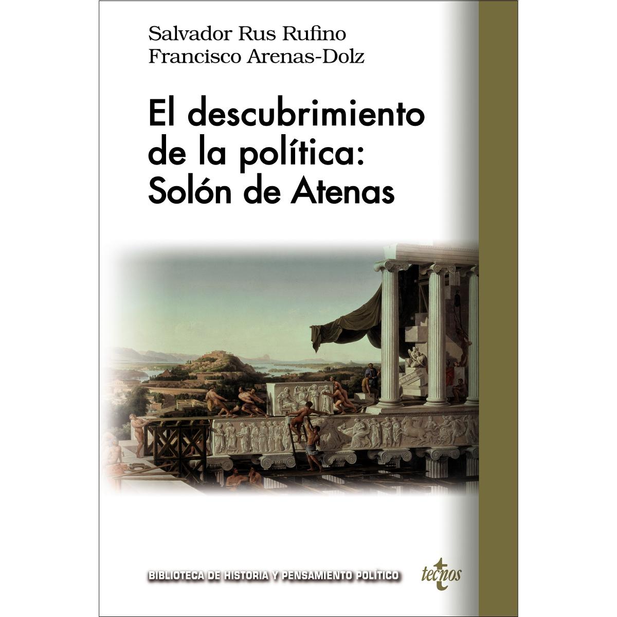 El descubrimiento de la política: Solón de Atenas (Capa mole com abas) 1