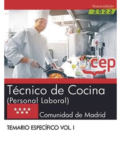 Imagen 1 de Técnico de cocina (personal laboral). Comunidad de madrid. Temario específico. Vol. I (Tapa blanda)
