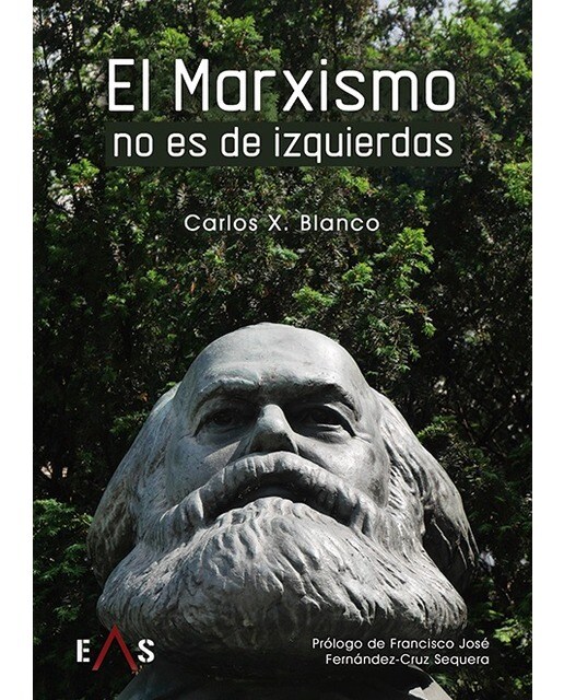 Imagen 0 de El marxismo no es de izquierdas (Tapa blanda)