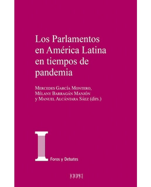 Los parlamentos en américa latina en tiempos de pandemia