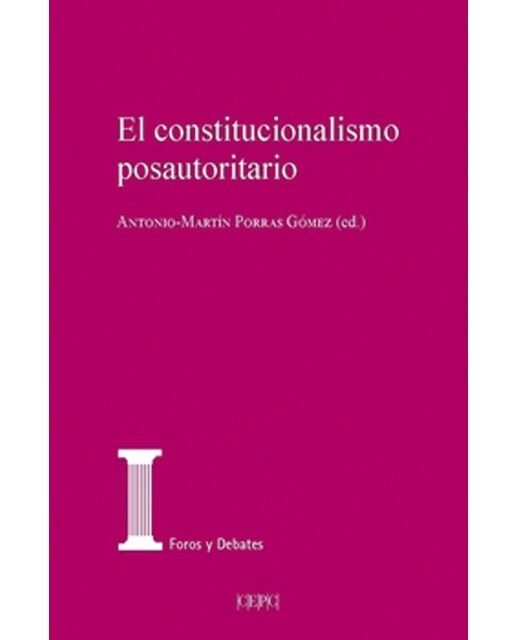 El constitucionalismo posautoritario(Tapa blanda) 1