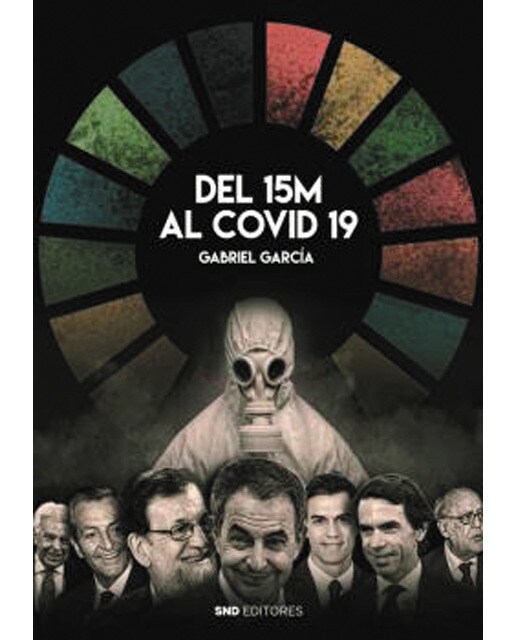 Del 15-M al Covid-19: Aproximación a una década de la Historia de España (Capa mole) 1