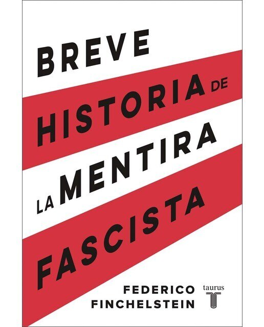 Imagem 0 de Breve historia de la mentira fascista(Tapa blanda)