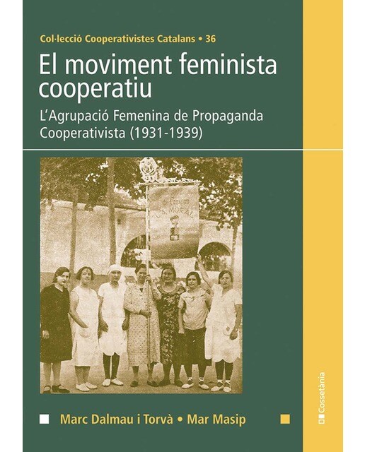 El moviment feminista cooperatiu: L'Agrupació Femenina de Propaganda Cooperatista