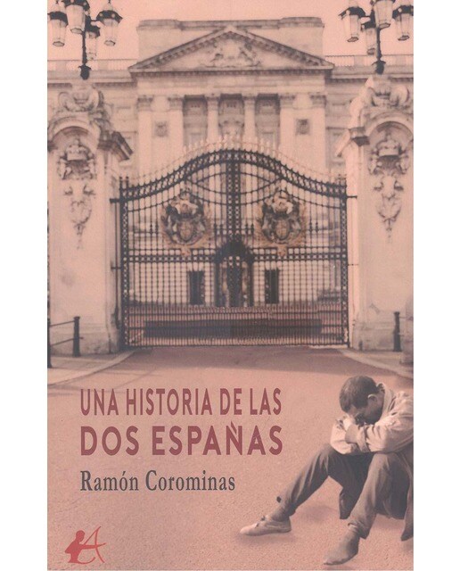 UNA HISTORIA DE LAS DOS ESPAÑAS (Capa mole com abas) 1