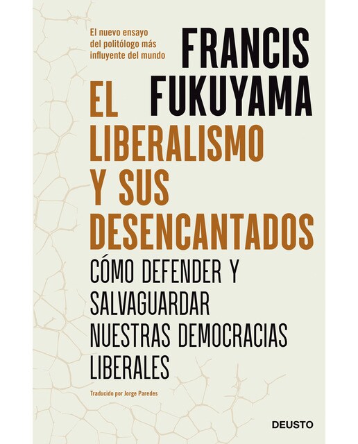 El liberalismo y sus desencantados: Cómo defender y salvaguardar nuestras democracias liberales (Capa mole com abas) 1