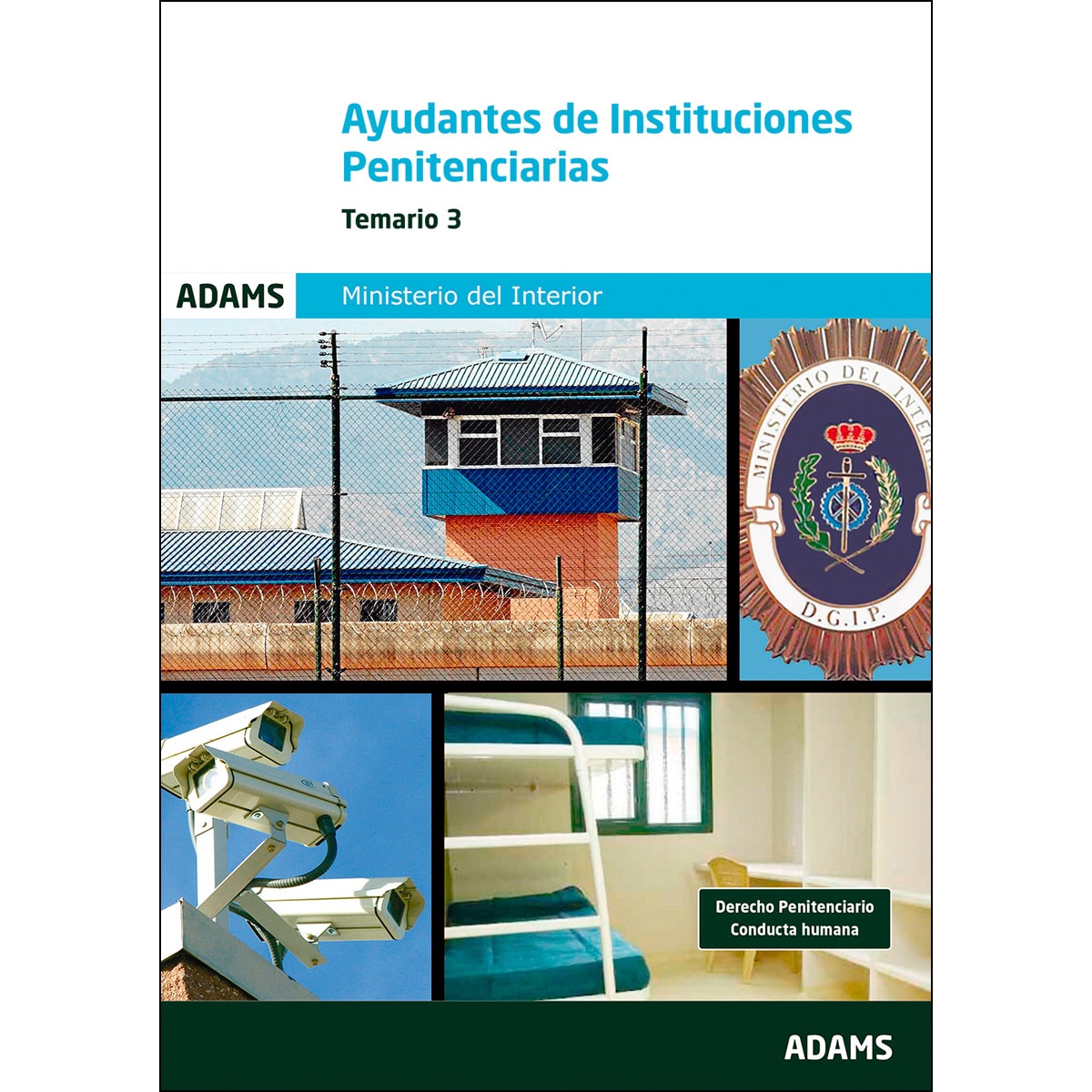 Ayudantes, instituciones penitenciarias. Temario 2