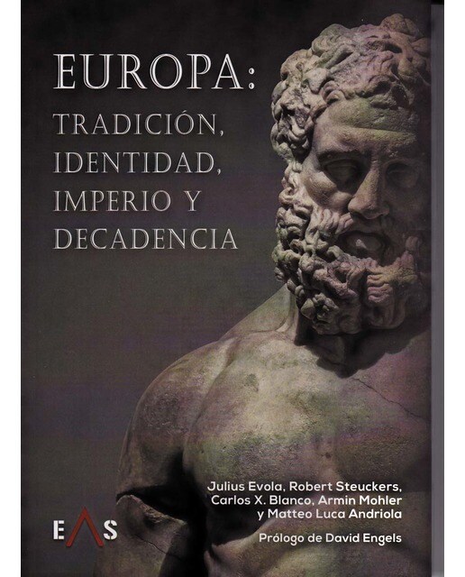 Europa: Tradición, identidad, imperio y decadencia 1