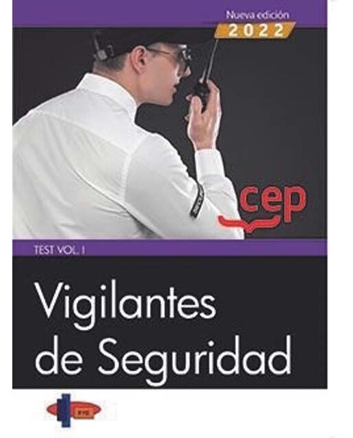 Vigilante de seguridad. Test