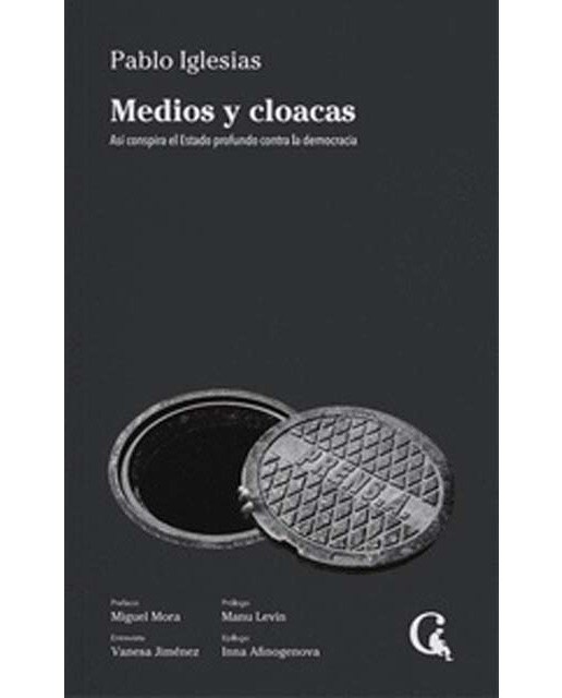 Medios y cloacas: Así conspira el Estado profundo contra la democracia 1