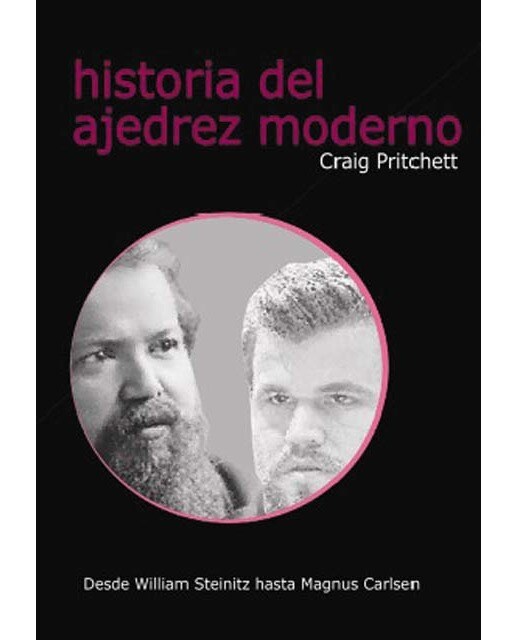 Historia del ajedrez moderno (Capa mole) 1