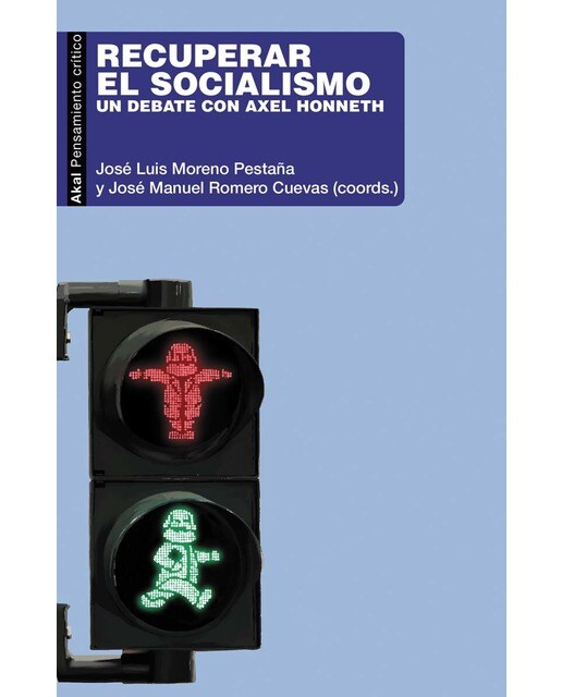 Recuperar el socialismo: Un debate con Axel Honneth (Capa mole com abas) 1