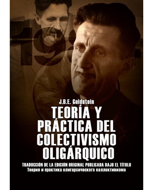Teoría y práctica del colectivismo oligárquico (Capa mole) 1