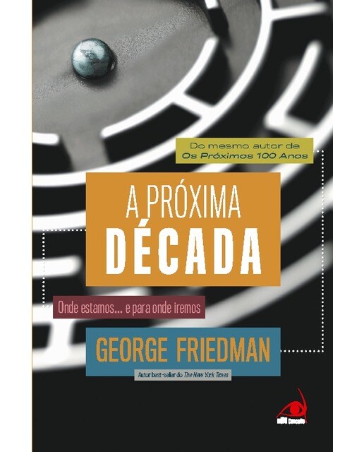 A próxima década