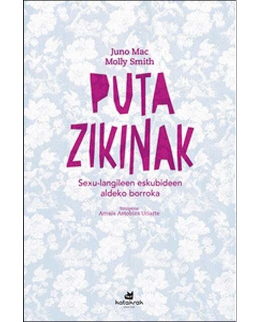 Puta zikinak: Sexu-langileen eskubideen aldeko borroka (Capa mole com abas) 1