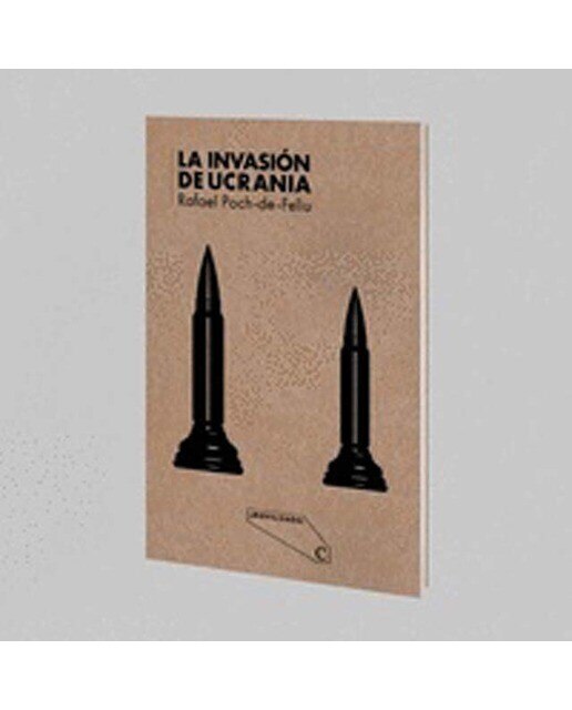 Imagen 0 de La invasión de Ucrania (Tapa blanda)