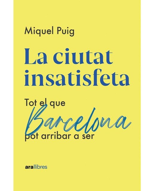 La ciutat insatisfeta (Capa mole com abas) 1