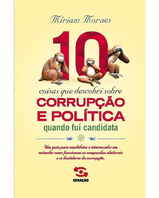 10 Coisas Que Aprendi sobre Corrupção Epolítica Q