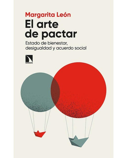El arte de pactar: Estado de bienestar, desigualdad y acuerdo social (Capa mole) 1