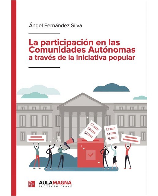 La participación en las Comunidades Autónomas a través de la iniciativa popular (Capa mole) 1