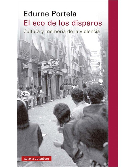 Imagen 1 de El eco de los disparos- 2023: cultura y memoria de la violencia  (Tapa blanda)