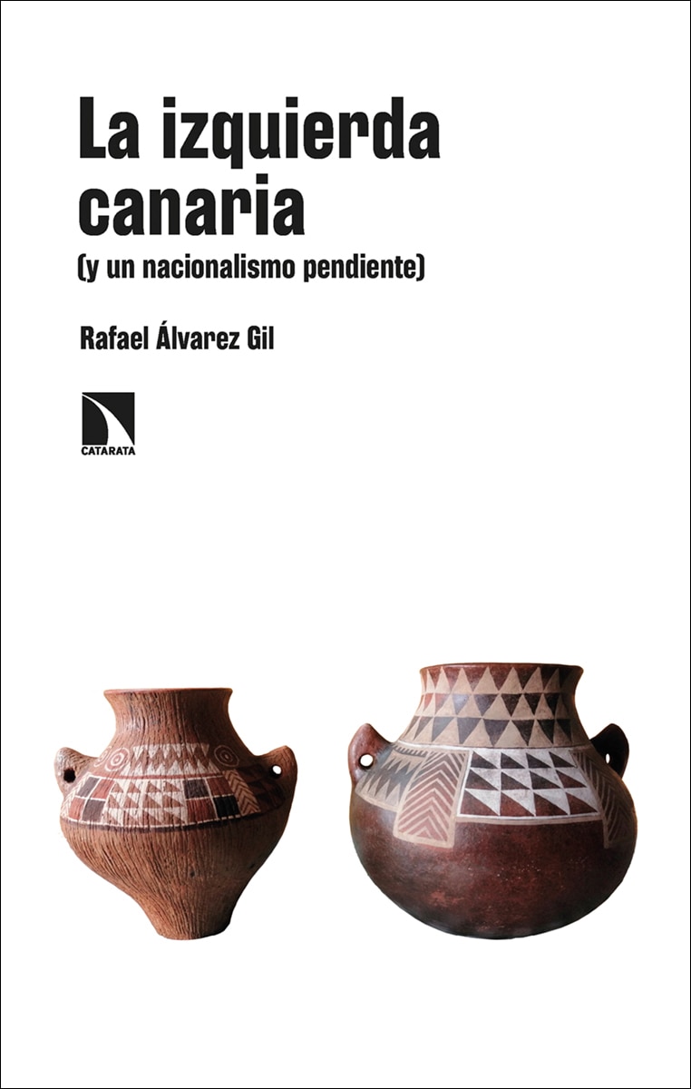 La izquierda canaria (y un nacionalismo pendiente) (Capa mole) 1