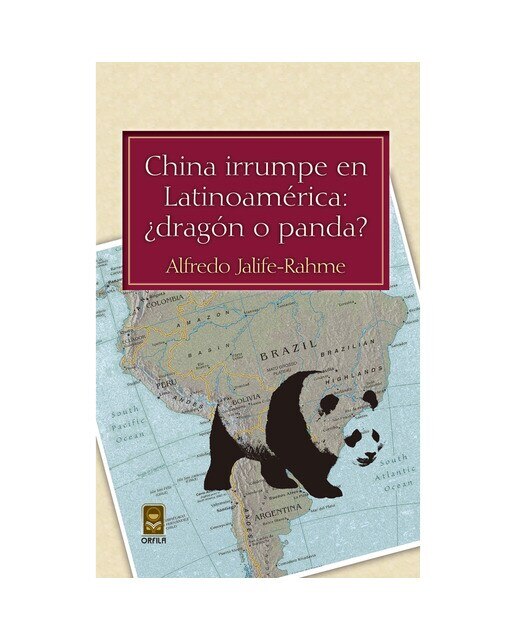 China irrumpe en latinoamérica: ¿dragóno panda? 1