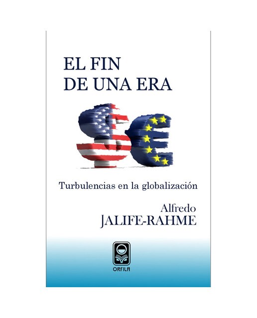 El fin de una era: turbulencias en la globalizació 1