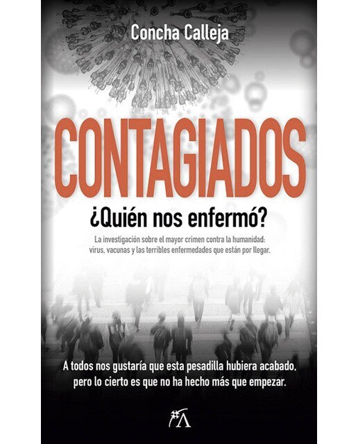 Imagen 0 de Contagiados: ¿Quién nos enfermó? (Tapa blanda)